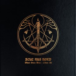 Blut Aus Nord - What Once Was... Liber III
