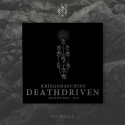Deathdriven : Archive 2006-2010