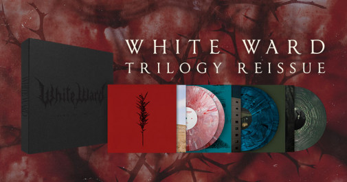 WHITE WARD announce trilogy reissue