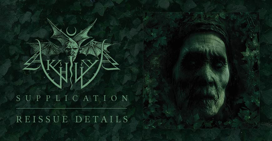 AKHLYS reissue "Supplication"