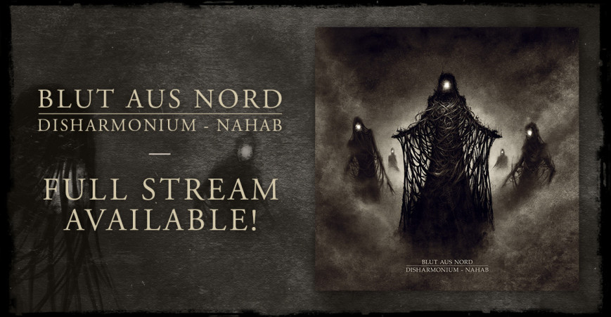 BLUT AUS NORD premiere "Disharmonium – Nahab"