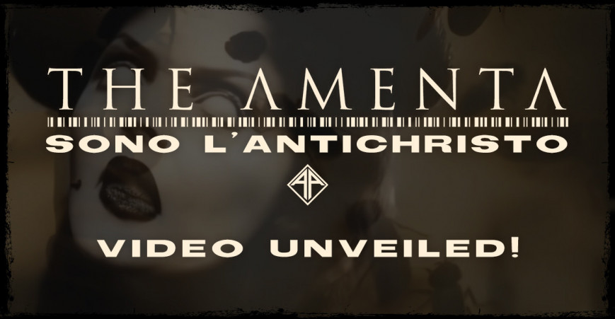 THE AMENTA – new video unleashed