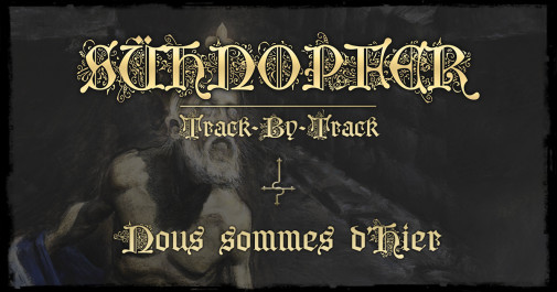 SÜHNOPFER – Track-By-Track, Part I