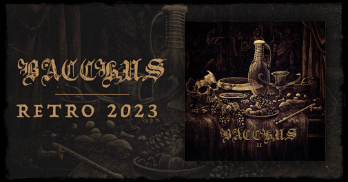 2023 Retro – BACCHUS