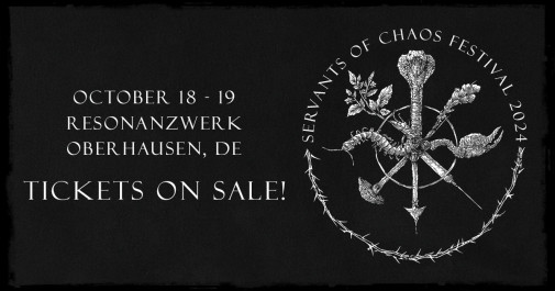 Servants Of Chaos Festival 2024 – First 3 Bands & Tickets