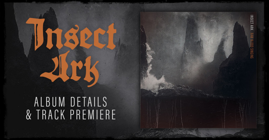 INSECT ARK announce album + first song