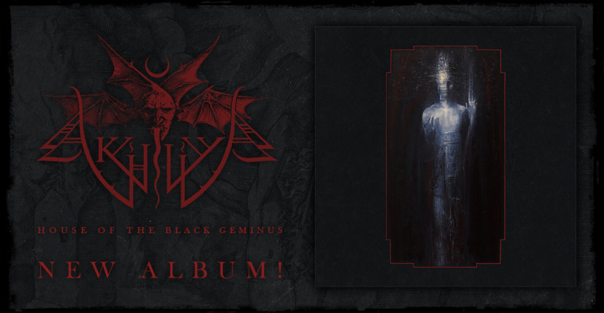 AKHLYS announce "House of the Black Geminus"